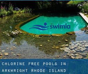 Chlorine Free Pools in Arkwright (Rhode Island)