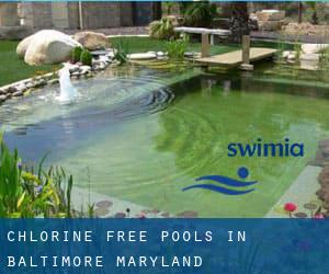 Chlorine Free Pools in Baltimore (Maryland)