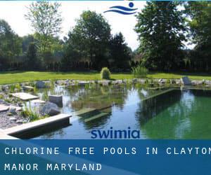 Chlorine Free Pools in Clayton Manor (Maryland)