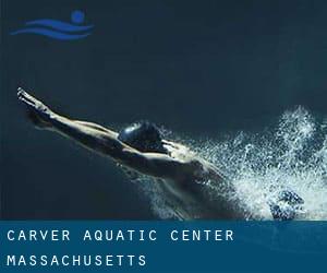 Carver Aquatic Center (Massachusetts)