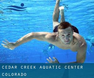 Cedar Creek Aquatic Center (Colorado)