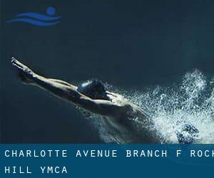 Charlotte Avenue Branch (f. Rock Hill) YMCA