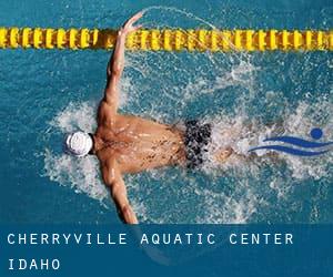 Cherryville Aquatic Center (Idaho)