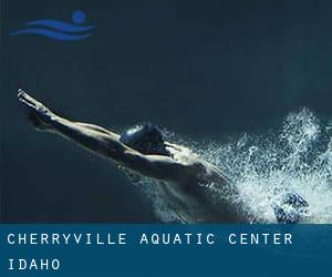 Cherryville Aquatic Center (Idaho)