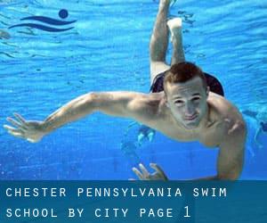 Chester Pennsylvania Swim School by City - page 1