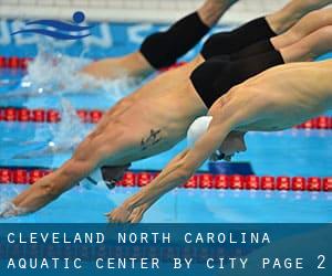 Cleveland North Carolina Aquatic Center by City - page 2