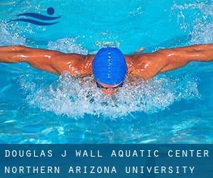 Douglas J. Wall Aquatic Center / Northern Arizona University Natatorium