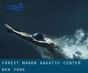 Forest Manor Aquatic Center (New York)