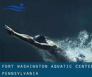 Fort Washington Aquatic Center (Pennsylvania)