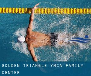 Golden Triangle YMCA Family Center