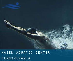 Hazen Aquatic Center (Pennsylvania)