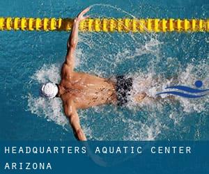 Headquarters Aquatic Center (Arizona)