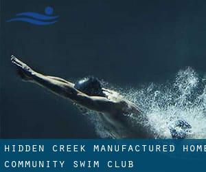 Hidden Creek Manufactured Home Community Swim Club