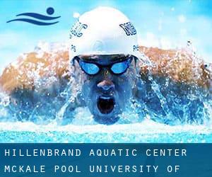 Hillenbrand Aquatic Center / Mckale Pool - University of Arizona