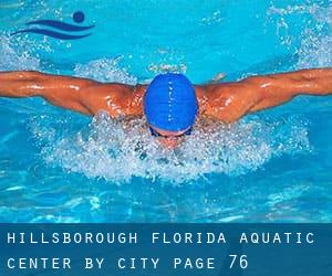 Hillsborough Florida Aquatic Center by City - page 76