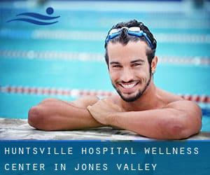 Huntsville Hospital Wellness Center in Jones Valley