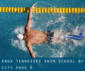 Knox Tennessee Swim School by City - page 6