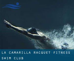 La Camarilla Racquet, Fitness & Swim Club