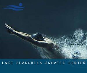 Lake Shangrila Aquatic Center