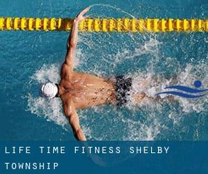 Life Time Fitness - Shelby Township