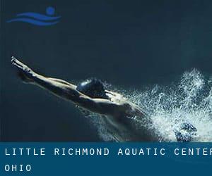 Little Richmond Aquatic Center (Ohio)