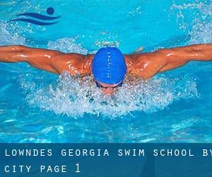 Lowndes Georgia Swim School by City - page 1