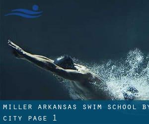 Miller Arkansas Swim School by City - page 1