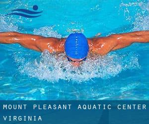 Mount Pleasant Aquatic Center (Virginia)