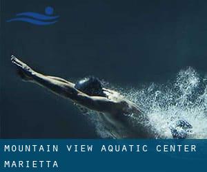 Mountain View Aquatic Center - Marietta