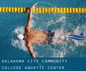 Oklahoma City Community College Aquatic Center