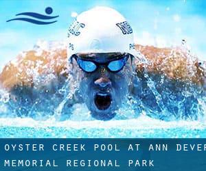 Oyster Creek Pool at Ann Dever Memorial Regional Park