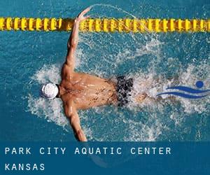 Park City Aquatic Center (Kansas)