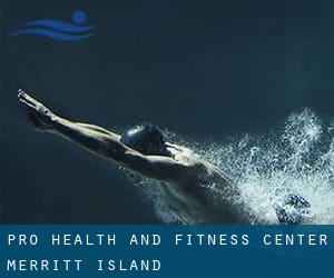 Pro-Health and Fitness Center - Merritt Island