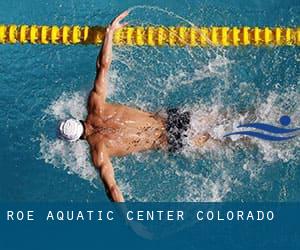 Roe Aquatic Center (Colorado)