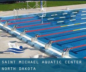 Saint Michael Aquatic Center (North Dakota)