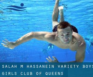 Salah M. Hassanein Variety Boys & Girls Club of Queens