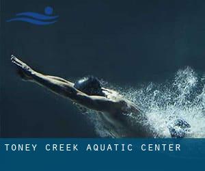 Toney Creek Aquatic Center