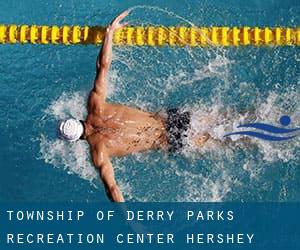 Township of Derry Parks & Recreation Center / Hershey Recreation Center