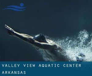 Valley View Aquatic Center (Arkansas)