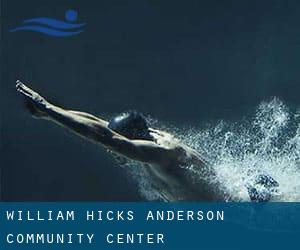 William 'Hicks' Anderson Community Center